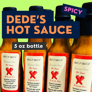 De De's  Gourmet Hot Sauce Original Flavor